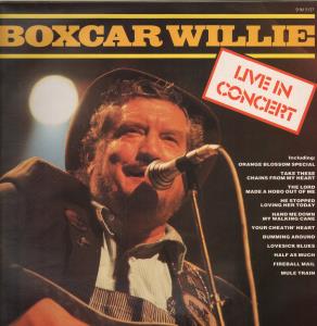 Boxcar Willie - Live In Concert - Lp