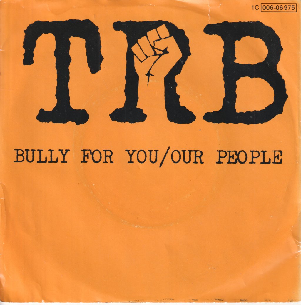 Tom Robinson Band - Bully For You / Our People - 7 Inch