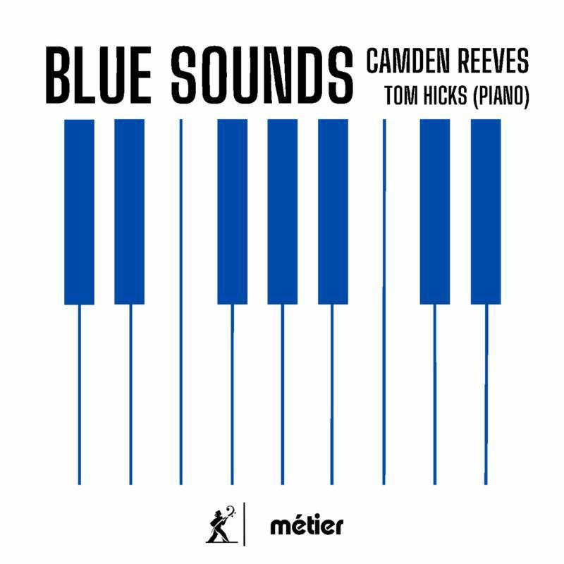 Tom Hicks - Camden Reeves: Blue Sounds - Cd