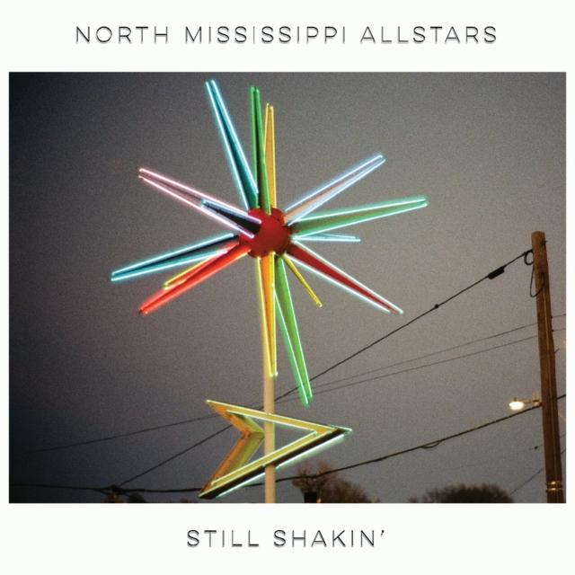North Mississippi Allstars - Still Shakin - Cd