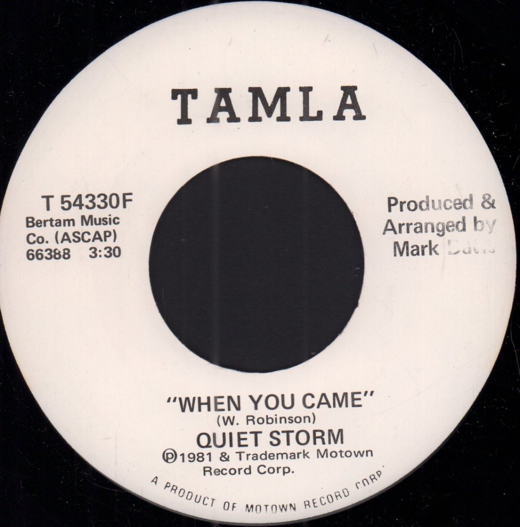 Quiet Storm - When You Came - 7 Inch