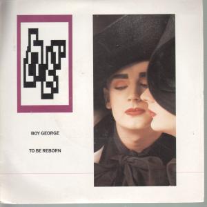 Boy George - To Be Reborn - 7 Inch