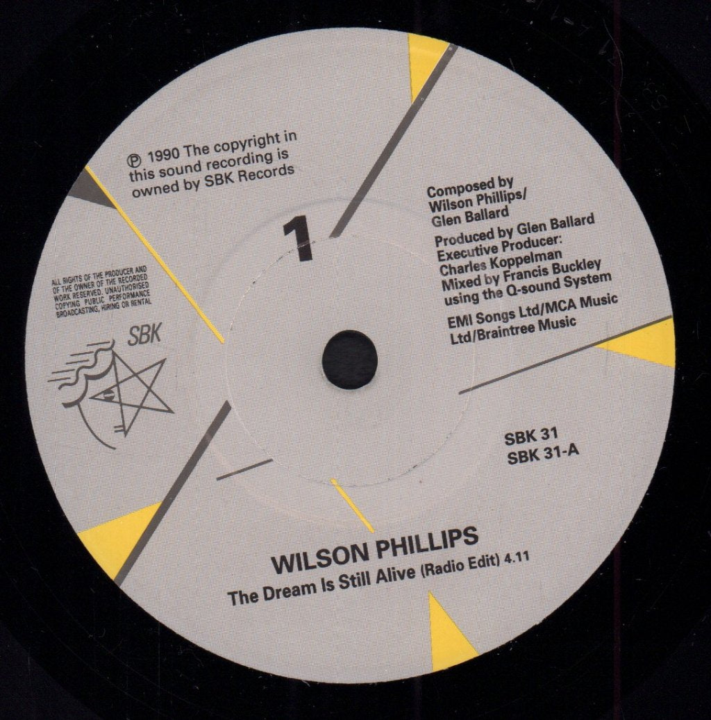 Wilson Phillips - Dream Is Still Alive - 7 Inch