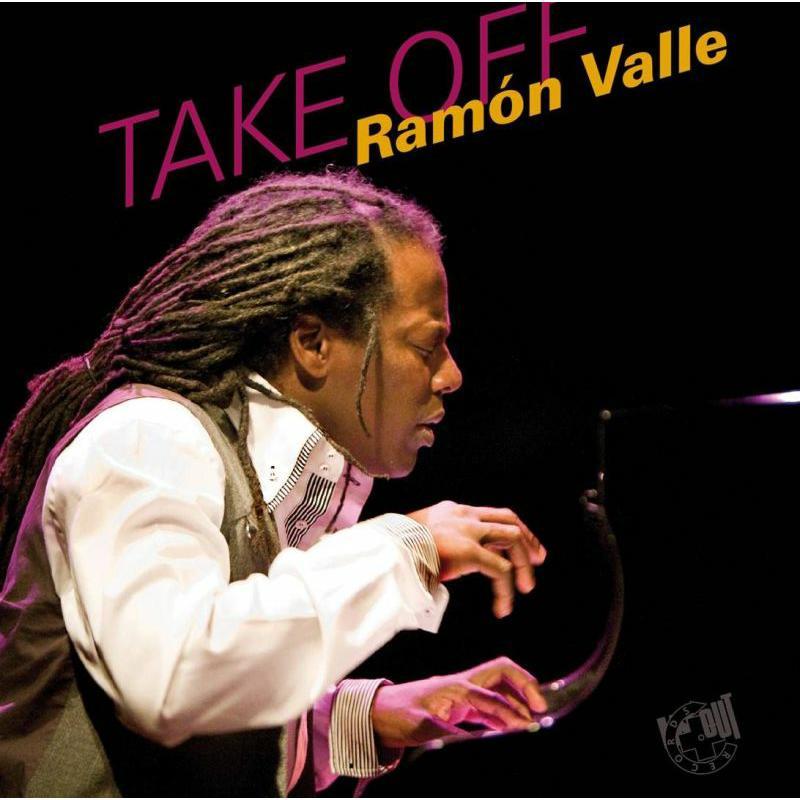Ramón Valle - Take Off - Cd