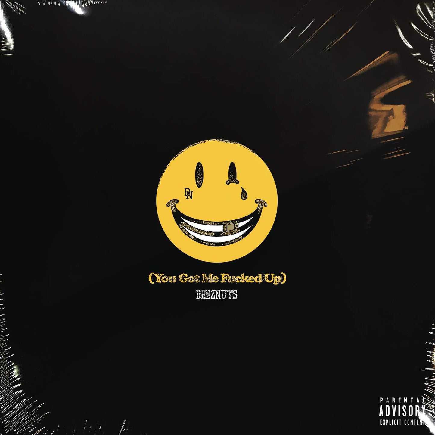 Deez Nuts - You Got Me Fucked Up - Cd