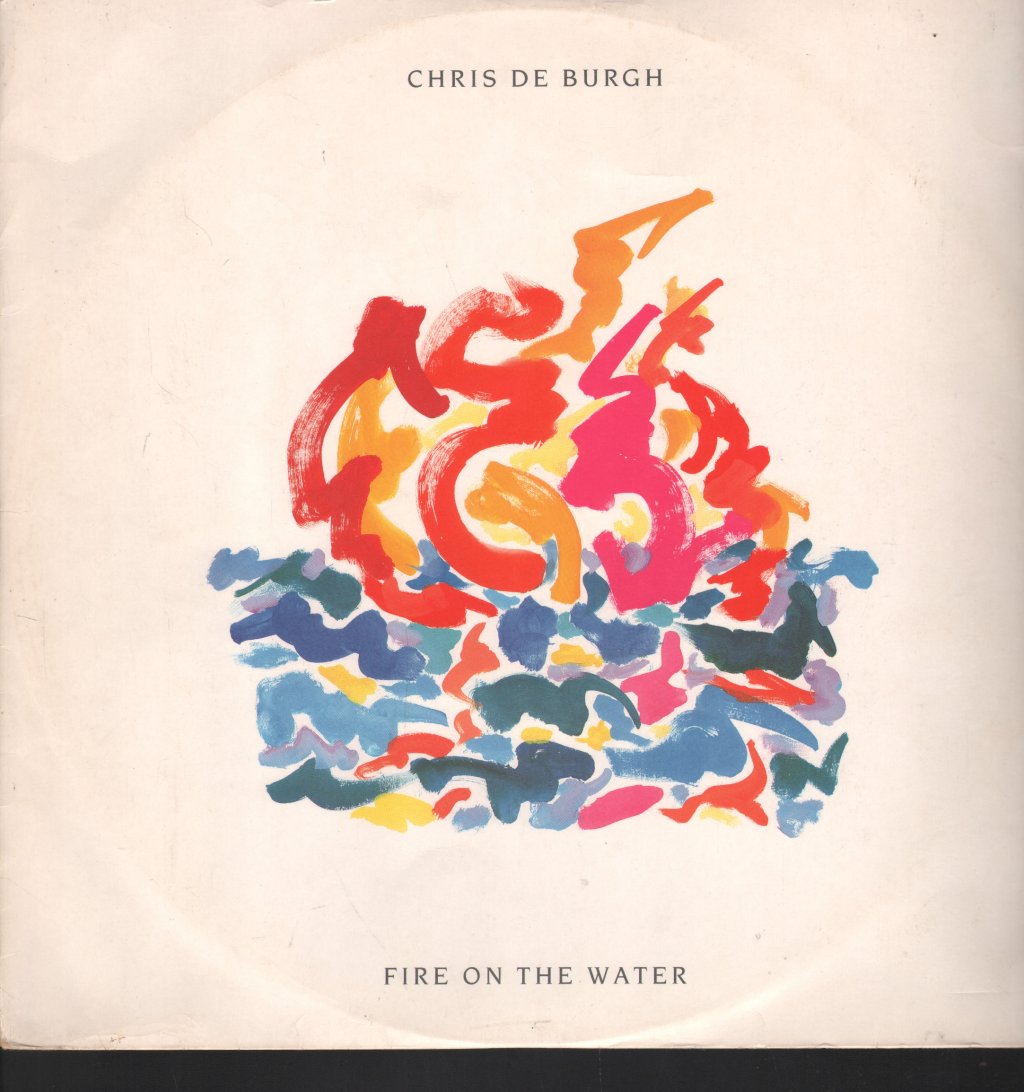Chris De Burgh - Fire On The Water - 12 Inch