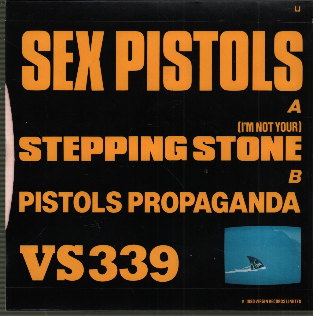 Sex Pistols - I'm Not Your Stepping Stone - 7 Inch