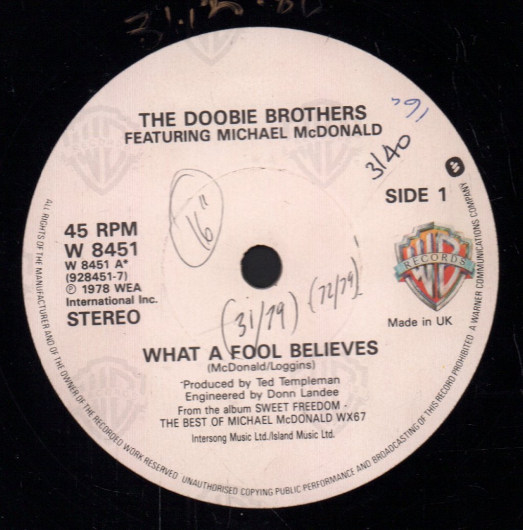 Doobie Brothers - What A Fool Believes - 7 Inch