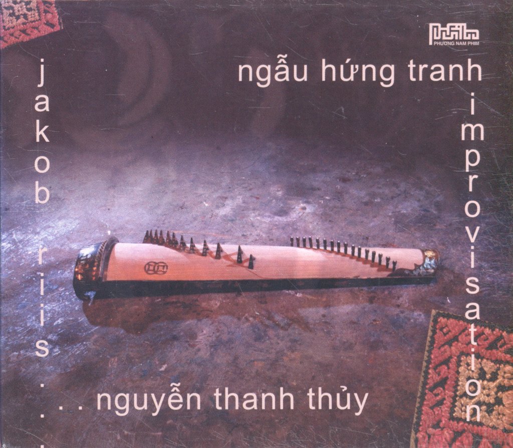 Nguyễn Thanh Thủy, Jakob Riis - Ngẫu Hứng Tranh - Tranh Improvisation - Cd