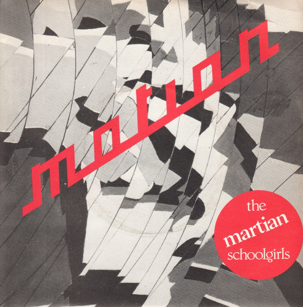 Martian Schoolgirls - Motion - 7 Inch