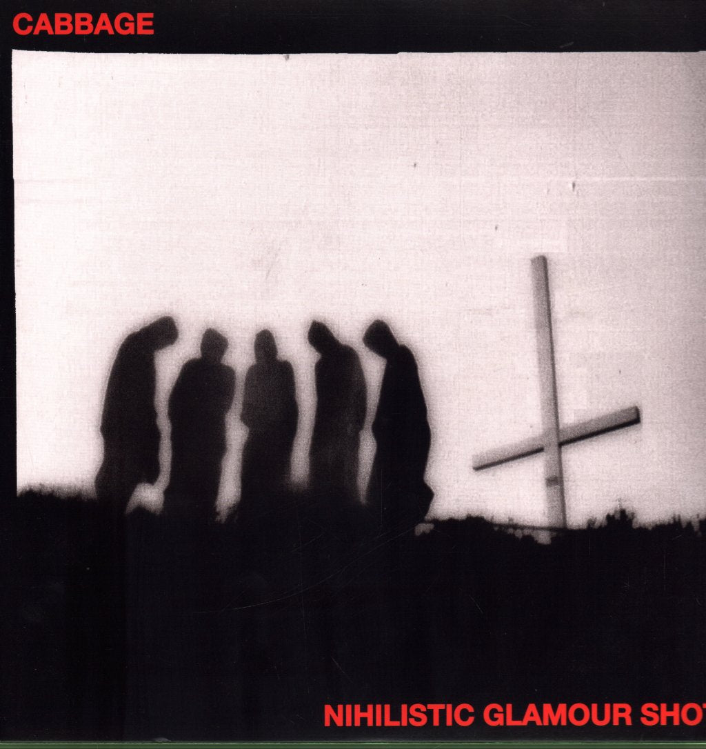 Cabbage - Nihilistic Glamour Shots - Lp