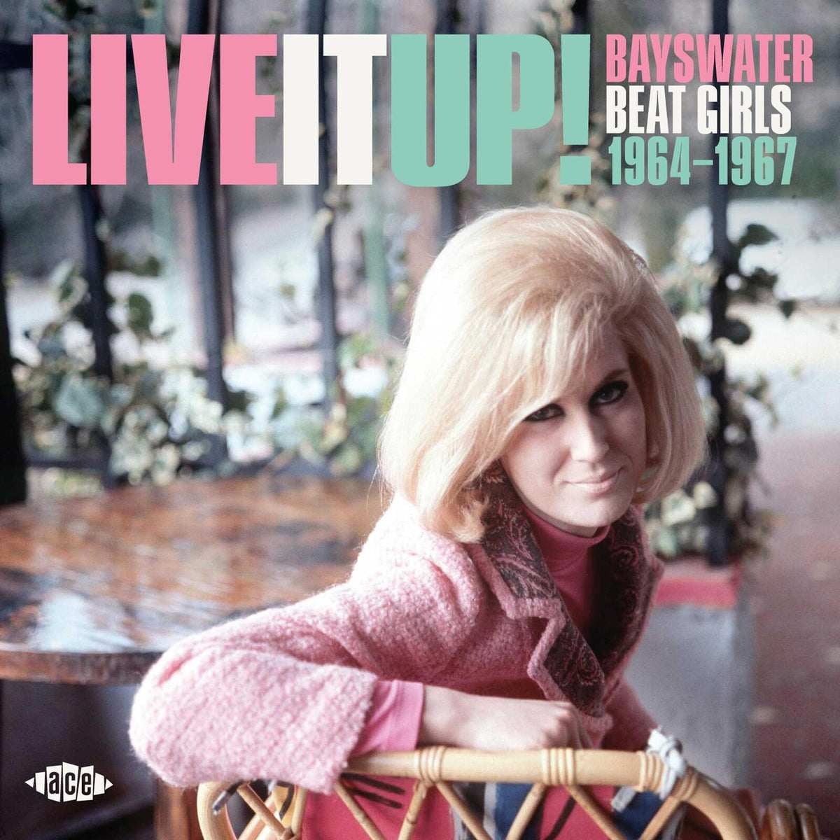 Various Artists - Live It Up!: Bayswater Beat Girls 1964-1967 - Cd