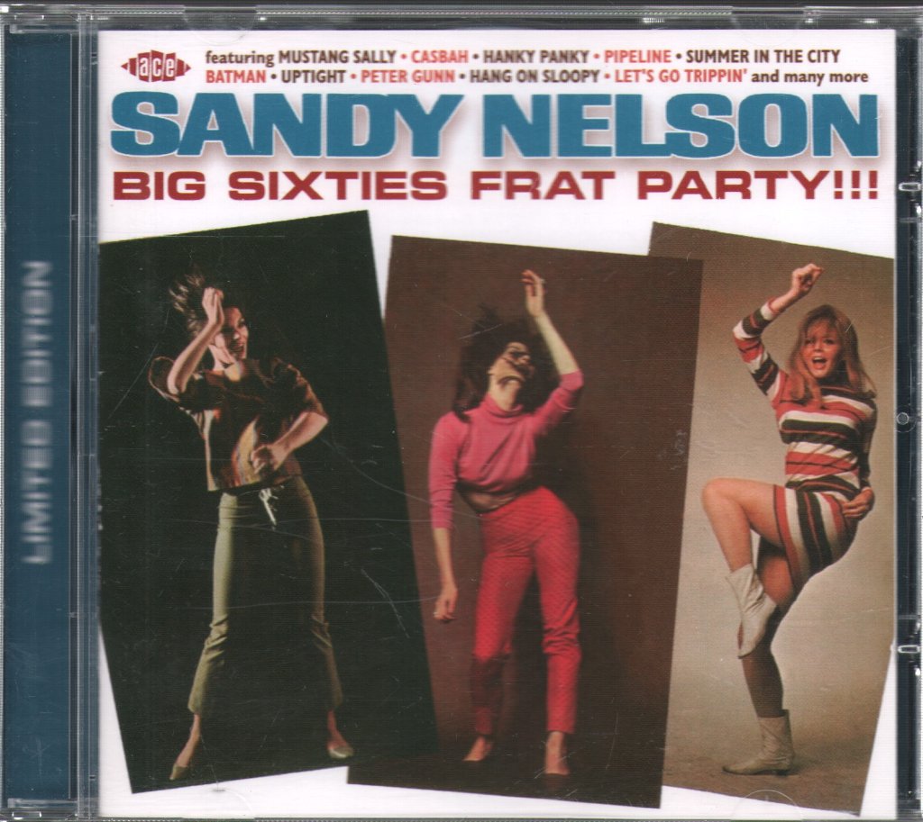 Sandy Nelson - Big Sixties Frat Party!!! - Cd