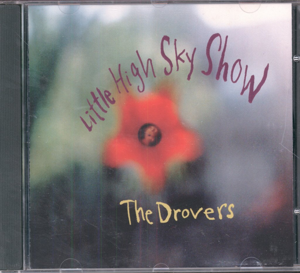 Drovers - Little High Sky Show - Cd