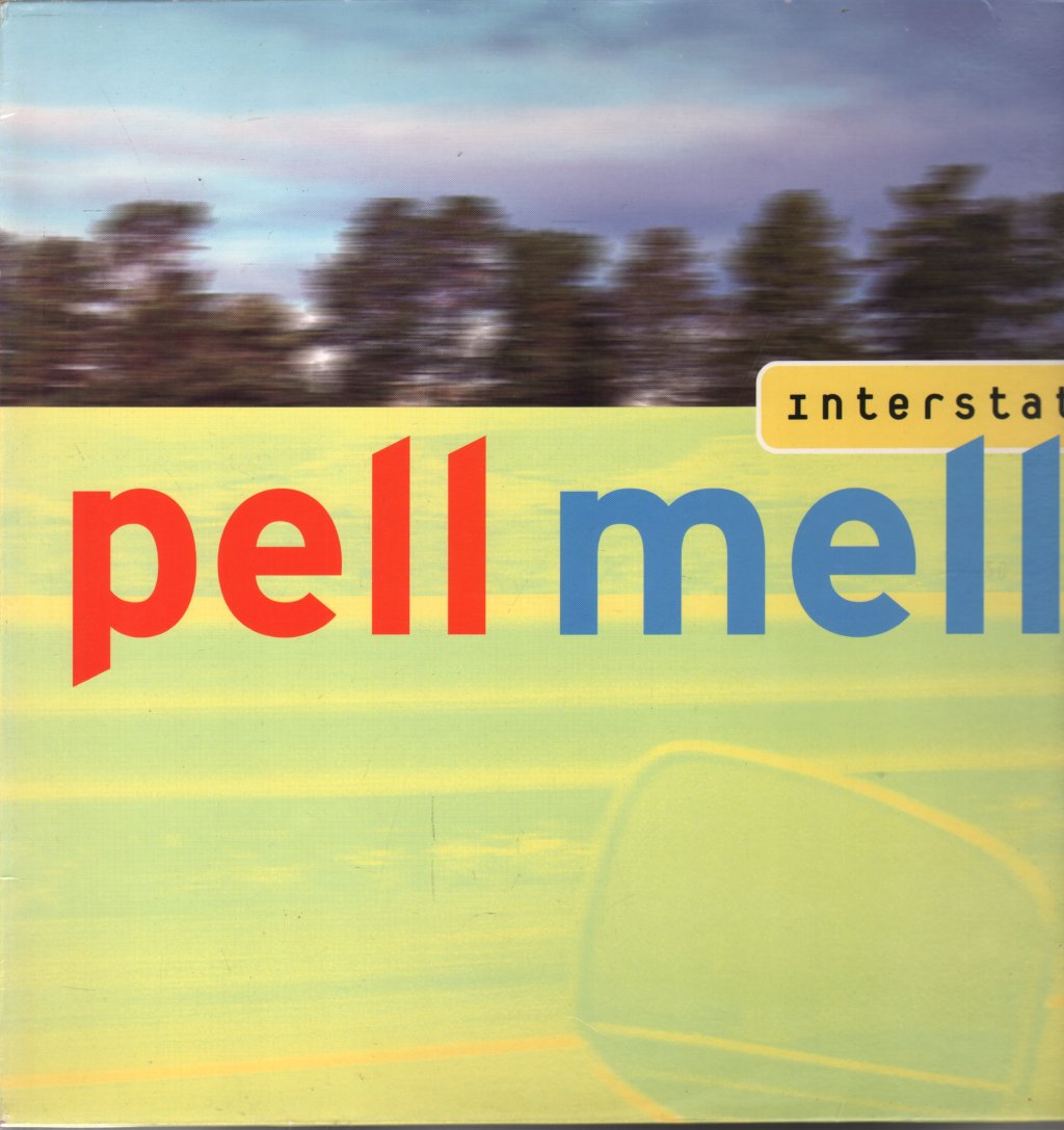 Pell Mell - Interstate - Lp