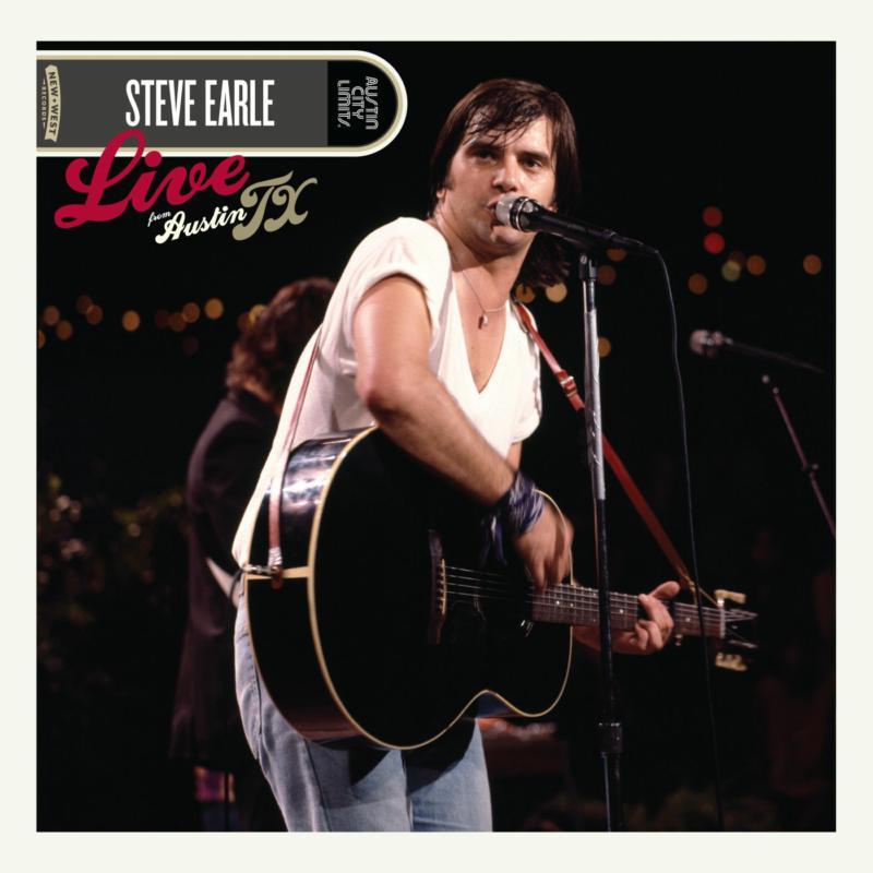 Steve Earle - Live From Austin, Tx - Lp