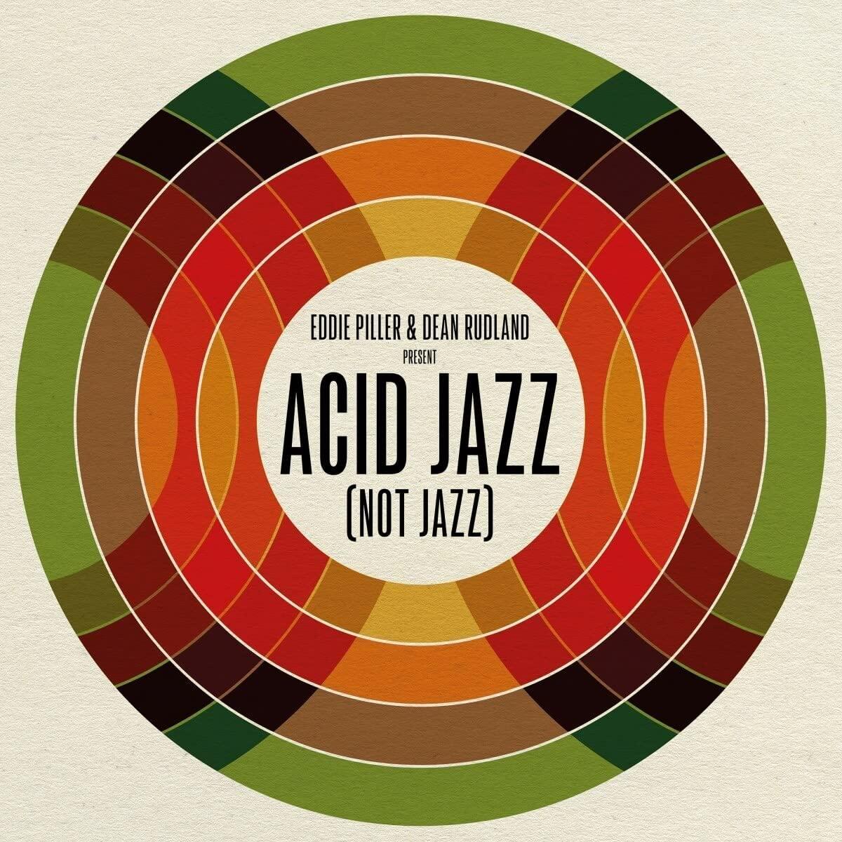 Various Artists - Eddie Piller & Dean Rudland Present: Acid Jazz (Not Jazz) - Lp