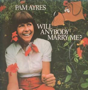 Pam Ayres - Will Anybody Marry Me - Lp