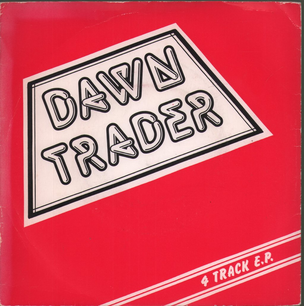 Dawn Trader - No One Gonna Better Me - 7 Inch