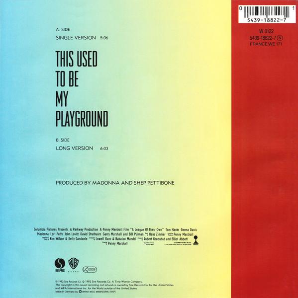 Madonna - This Used To Be My Playground - 7 Inch