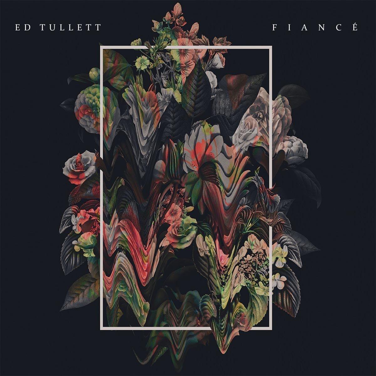 Ed Tullett - Fiance - Cd