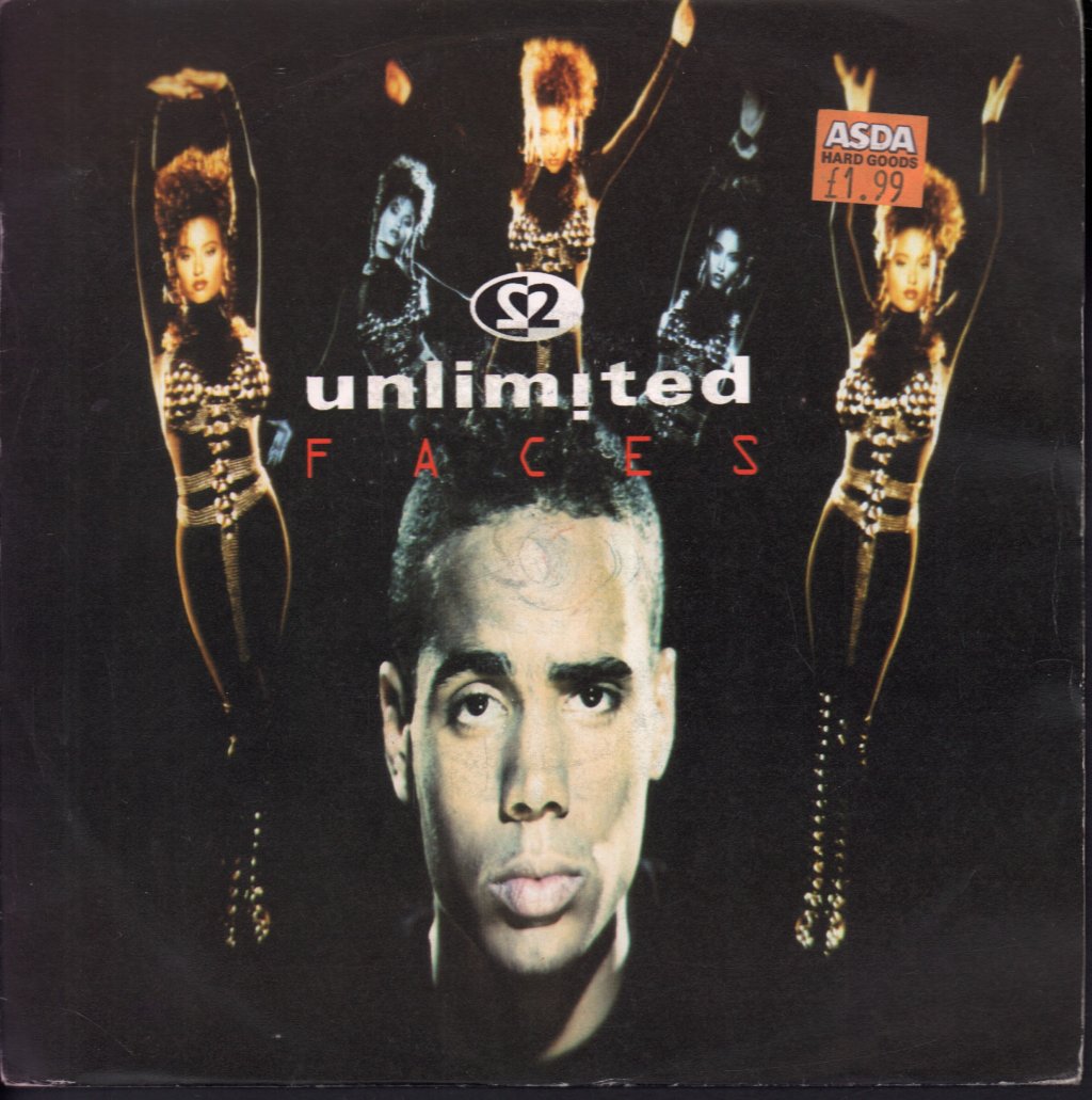 2 Unlimited - Faces - 7 Inch