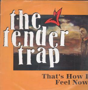 Tender Trap - That's How I Feel - 12 Inch