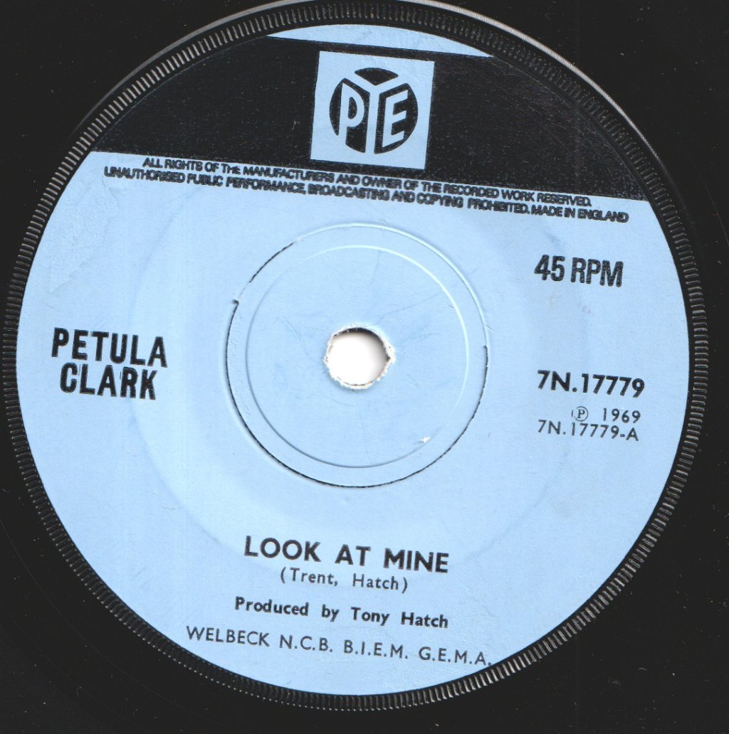 Petula Clark - Look At Mine - 7 Inch