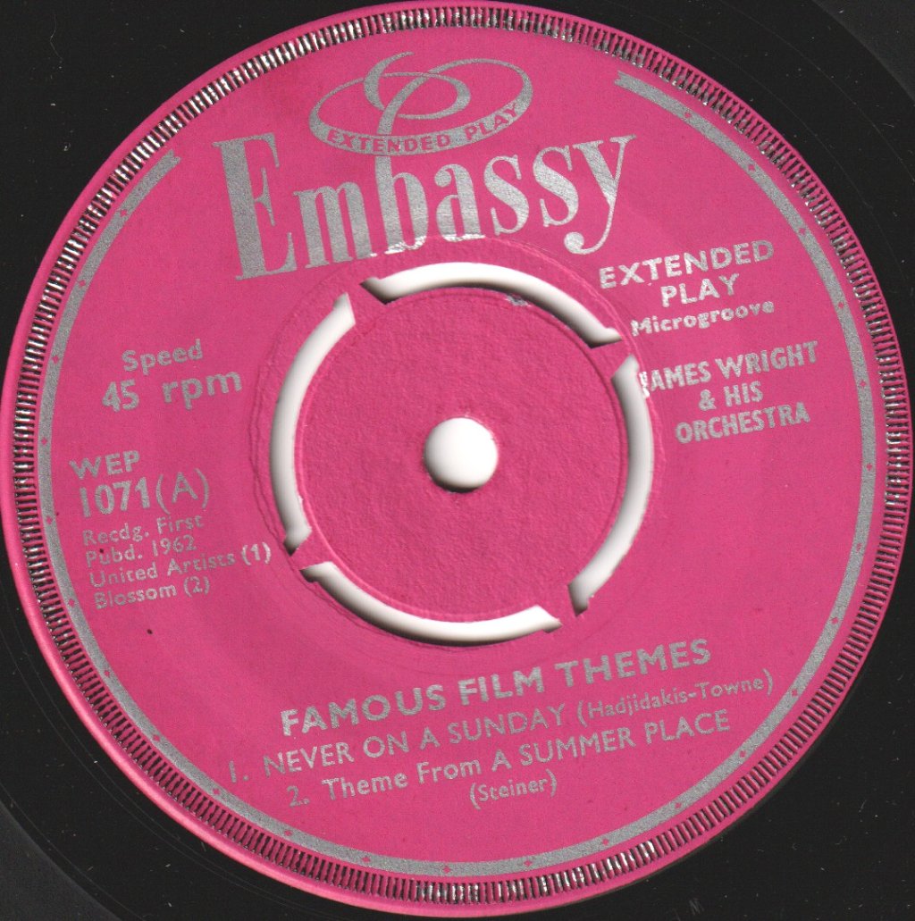 James Wright And His Orchestra - Famous Film Themes - 7 Inch