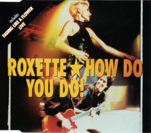 Roxette - How Do You Do! - Cd