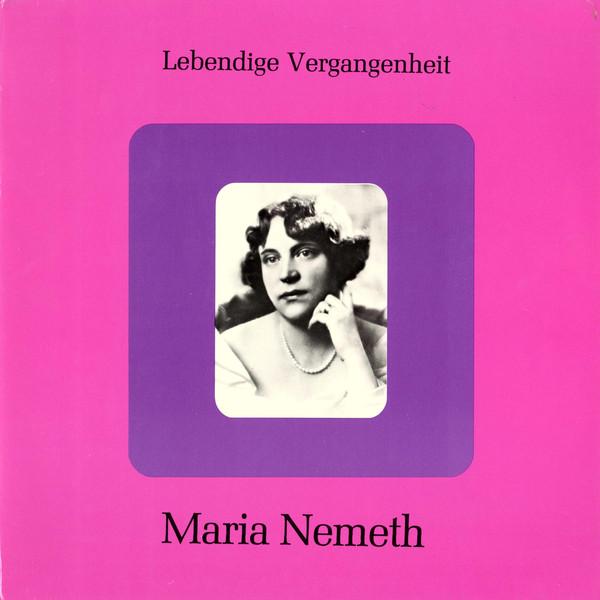 Maria Nemeth - Lebendige Vergangenheit - Maria Nemeth - Lp