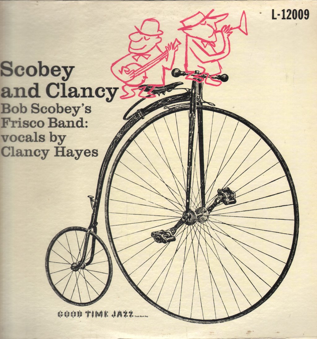 Bob Scobey's Frisco Band - Scobey And Clancy: Bob Scobey's Frisco Band, Vol. 5 - Lp