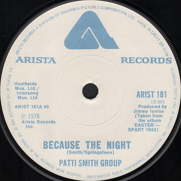 Patti Smith Group - Because The Night - 7 Inch