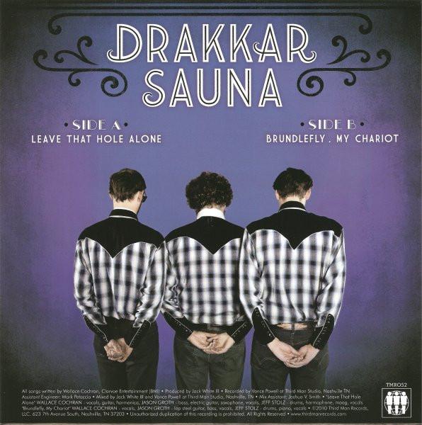 Drakkar Sauna - Leave That Hole Alone - 7 Inch