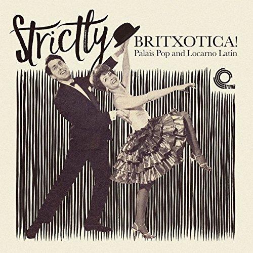 Various Artists - Strictly Britxotica! - Palais Pop and Locarno Latin - Lp