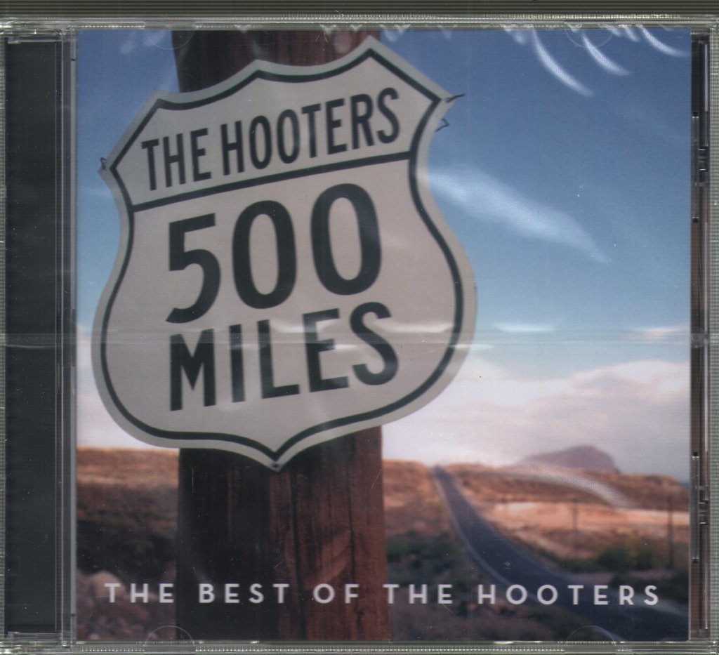 Hooters (Us Group) - 500 Miles Best Of The Hooters - Cd