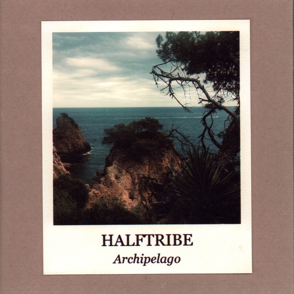 Halftribe - Archipelago - Cdr