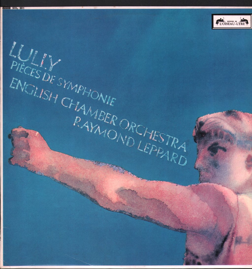 English Chamber Orchestra / Raymond Leppard - Lully - Pièces De Symphonie - Lp