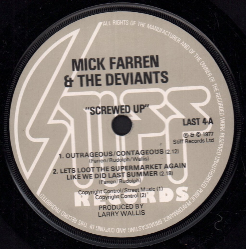 Mick Farren And The Deviants - Screwed Up - 7 Inch