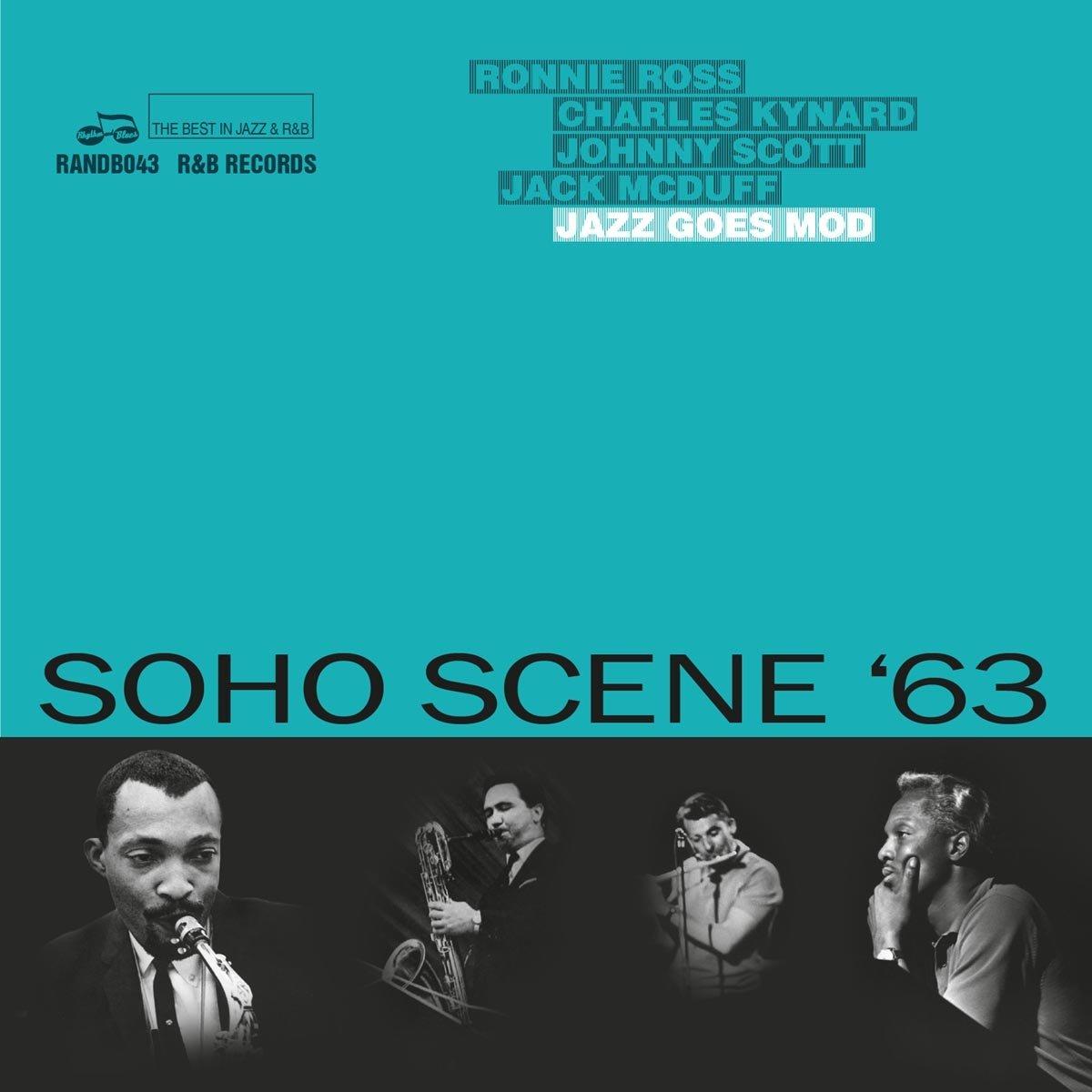 Soho Scene '63 - Soho Scene '63 (Jazz Goes Mod) - Double Cd