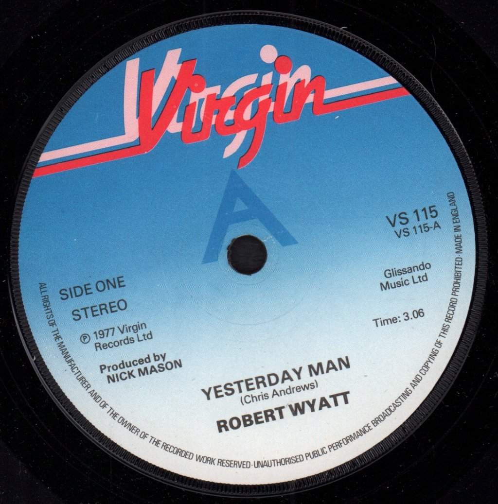 Robert Wyatt - Yesterday Man - 7 Inch