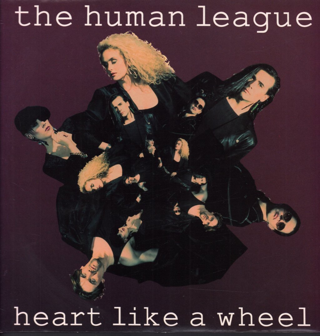 Human League - Heart Like A Wheel - 12 Inch