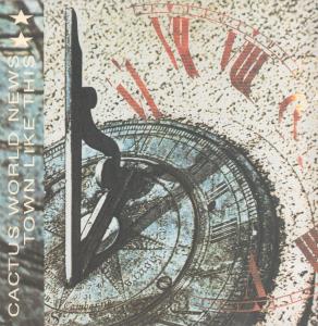 Cactus World News - Town Like This - 12 Inch