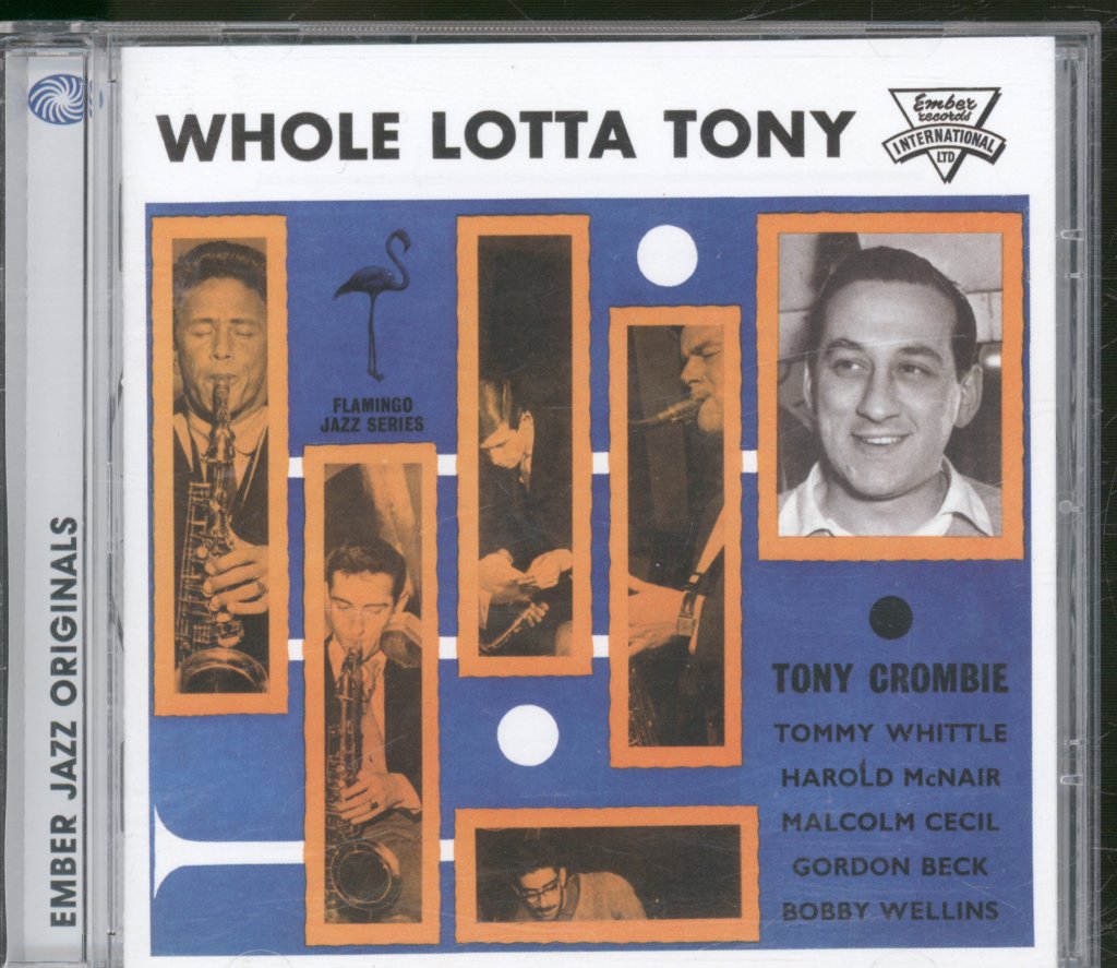 Tony Crombie - Whole Lotta Tony - Cd