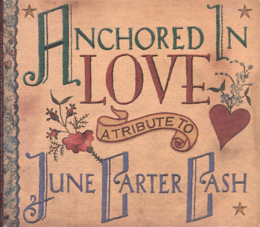 Various Artists - Anchored In Love: A Tribute To June Carter Cash - Cd