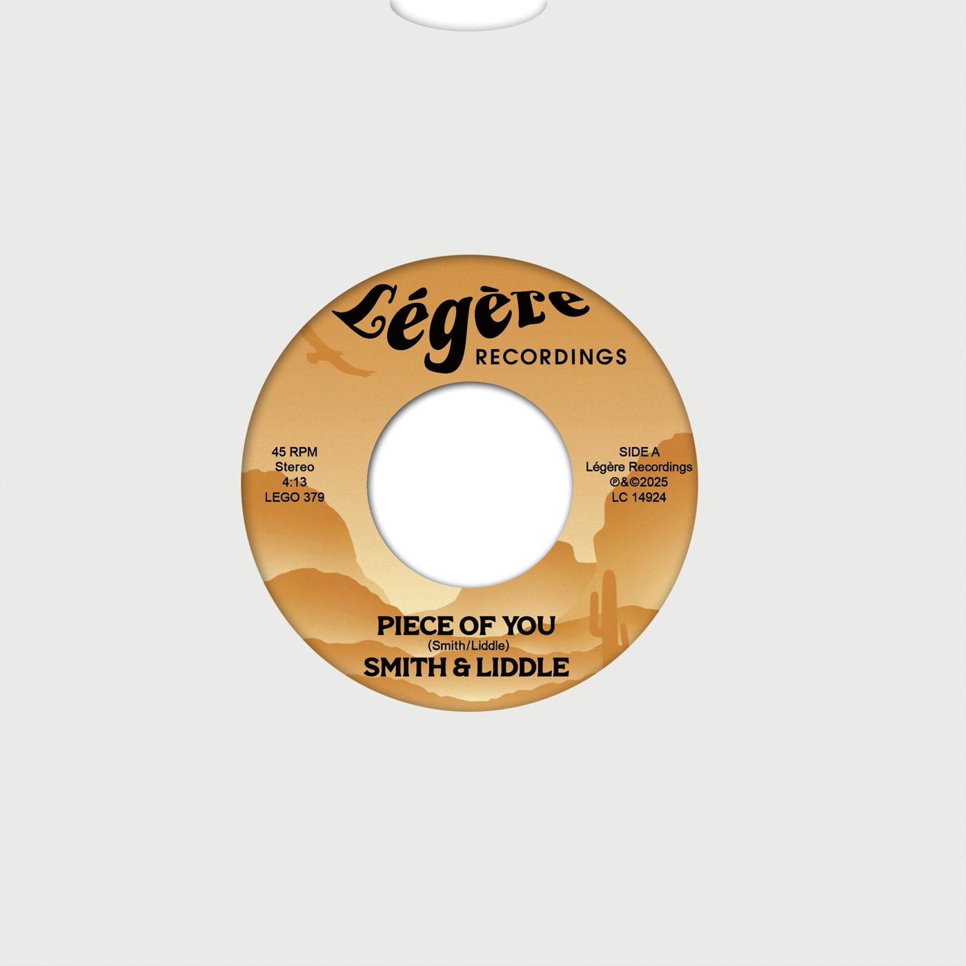 Smith & Liddle - Piece of You / Minute Ago - 7 Inch
