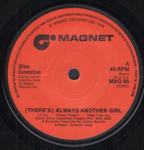 Silver Convention - Always Another Girl - 7 Inch