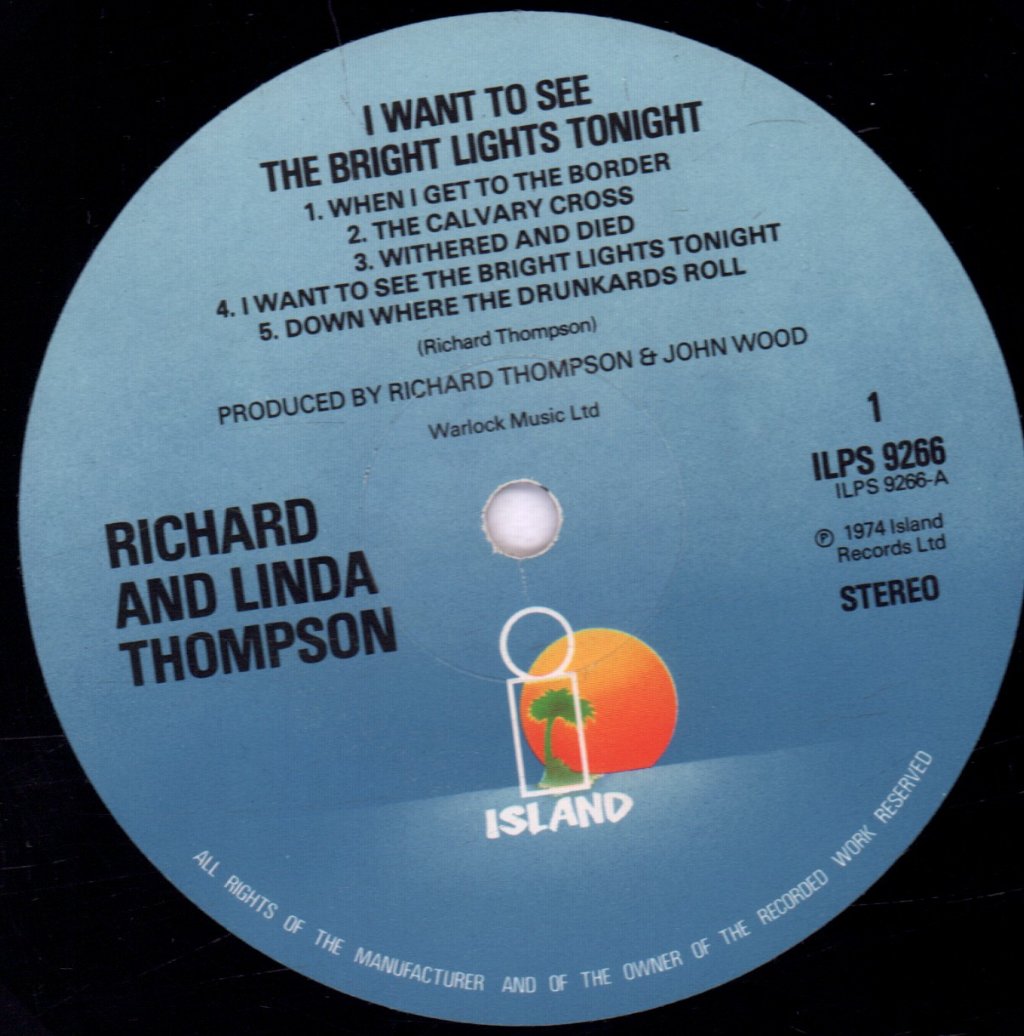 Richard And Linda Thompson - I Want To See The Bright Lights Tonight - Lp