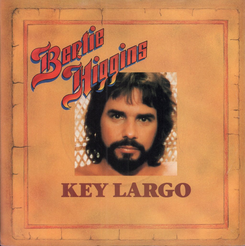 Bernie Higgins - Key Largo - 7 Inch