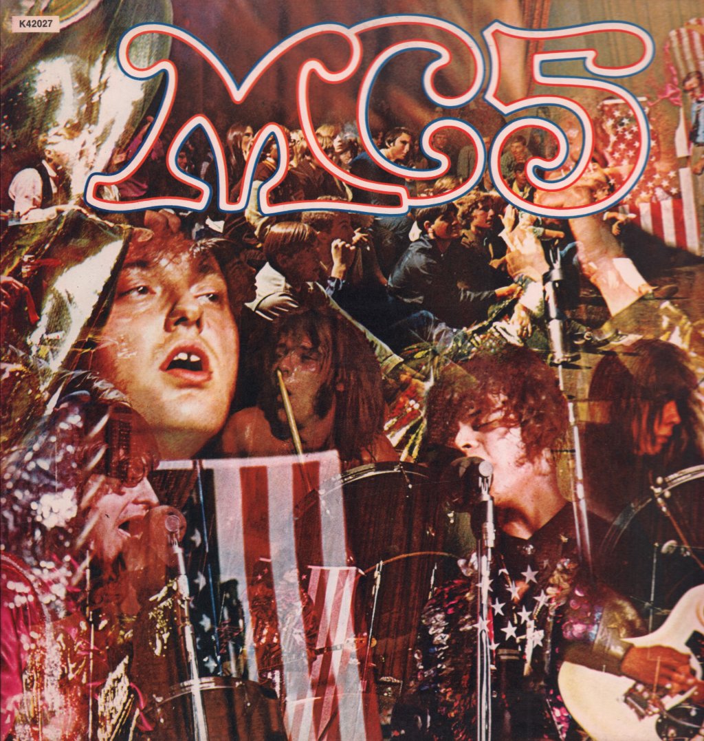 MC5 - Kick Out The Jams - Lp
